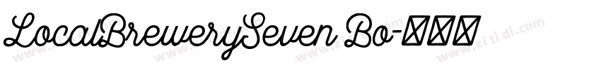 LocalBrewerySeven Bo字体转换 LocalBrewerySeven Bo字体转换